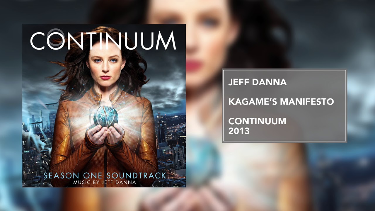 Kagame's Manifesto | Continuum (Season 1) | Jeff Danna