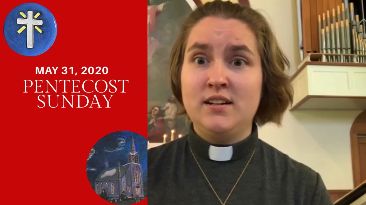Pentecost Sunday - May 31, 2020 - The Holy Spirit descends as tongues of fire