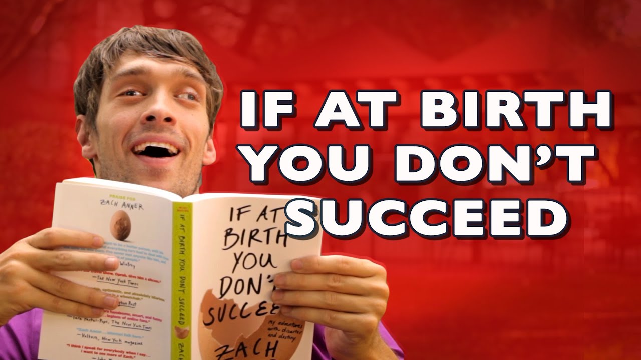 If at Birth You Don't Succeed: Zach's Book!