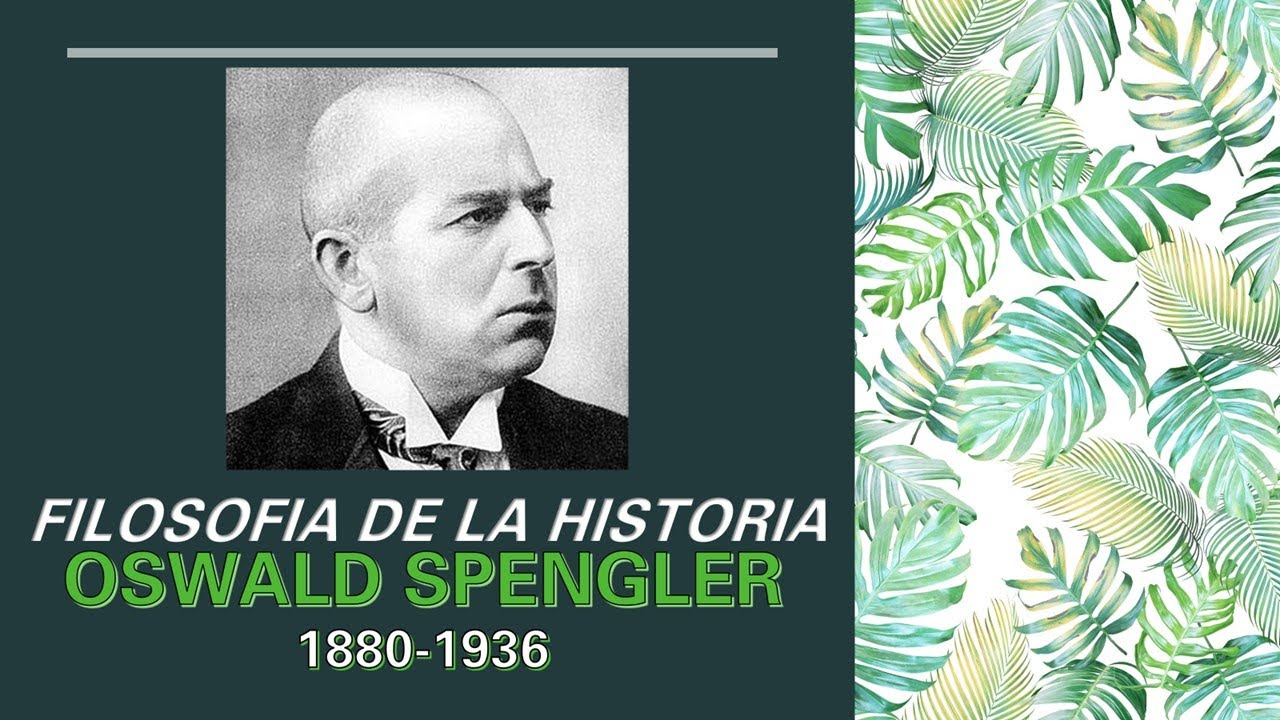 Oswald Spengler