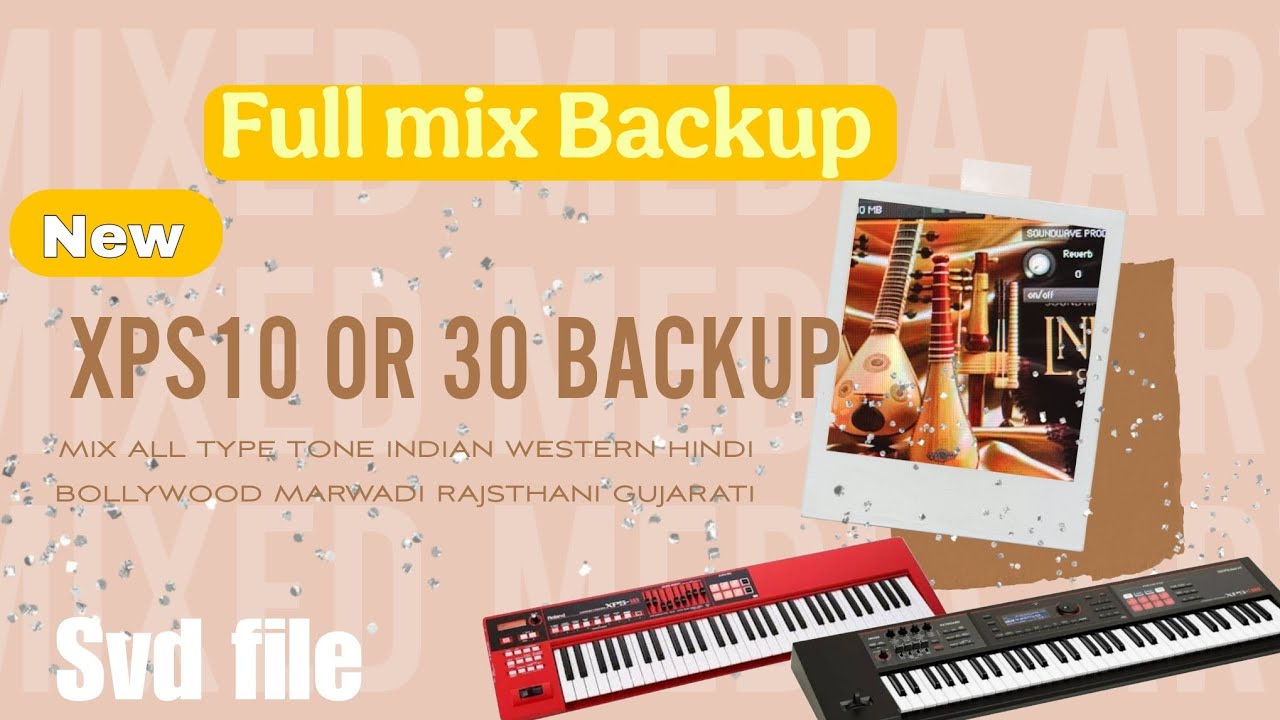 Roland XPS 10 or 30 backup Hindi, Marwaadi, Gujarati tones mix