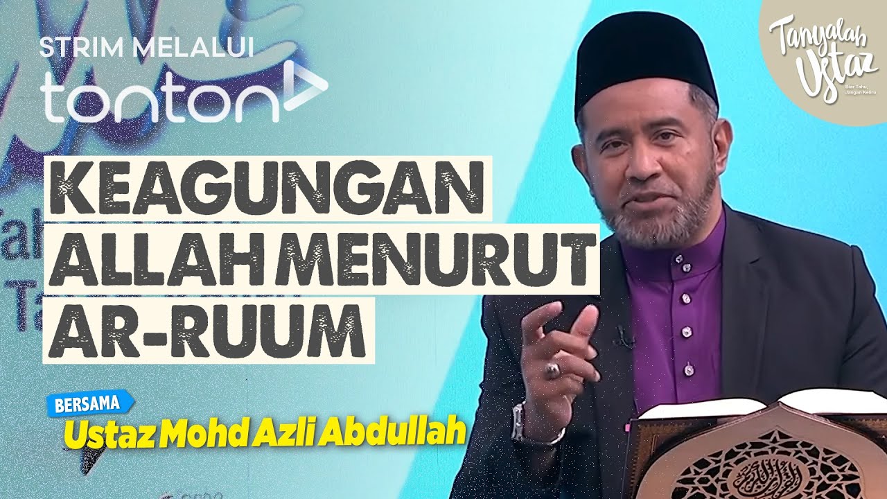 [FULL] Tanyalah Ustaz (2025) | Wed, Aug 27 - Keagungan Allah Menurut Ar-Ruum | Tonton