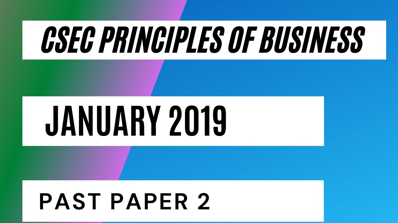 CSEC Principles of Business January 2019 Past Paper 2