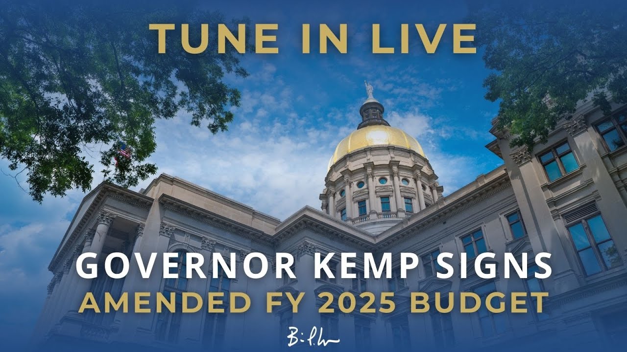 Gov. Kemp Signs AFY25 Budget - Delivering Relief to Hardworking Georgians