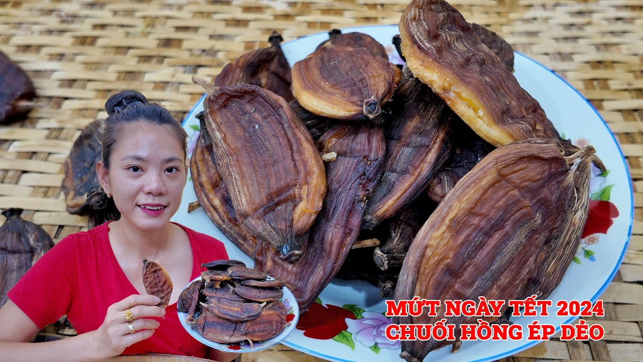 Món ăn ngày tết 2024|Cách làm chuối hồng dẻo vàng đẹp không bị đen kinh doanh dịp tết