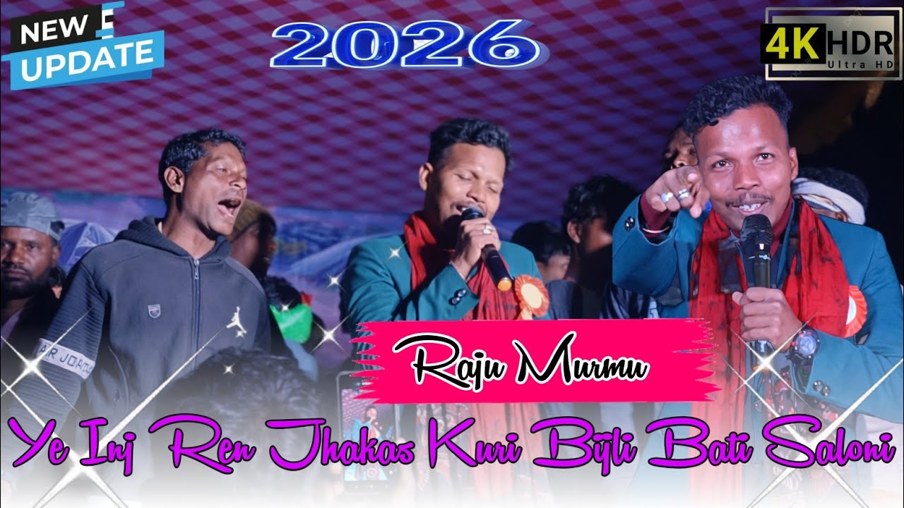 Ye inj ren jhakas kuri Bijli bati Saloni || Raju Murmu SuperHit Song ||new Santali Program Video2026