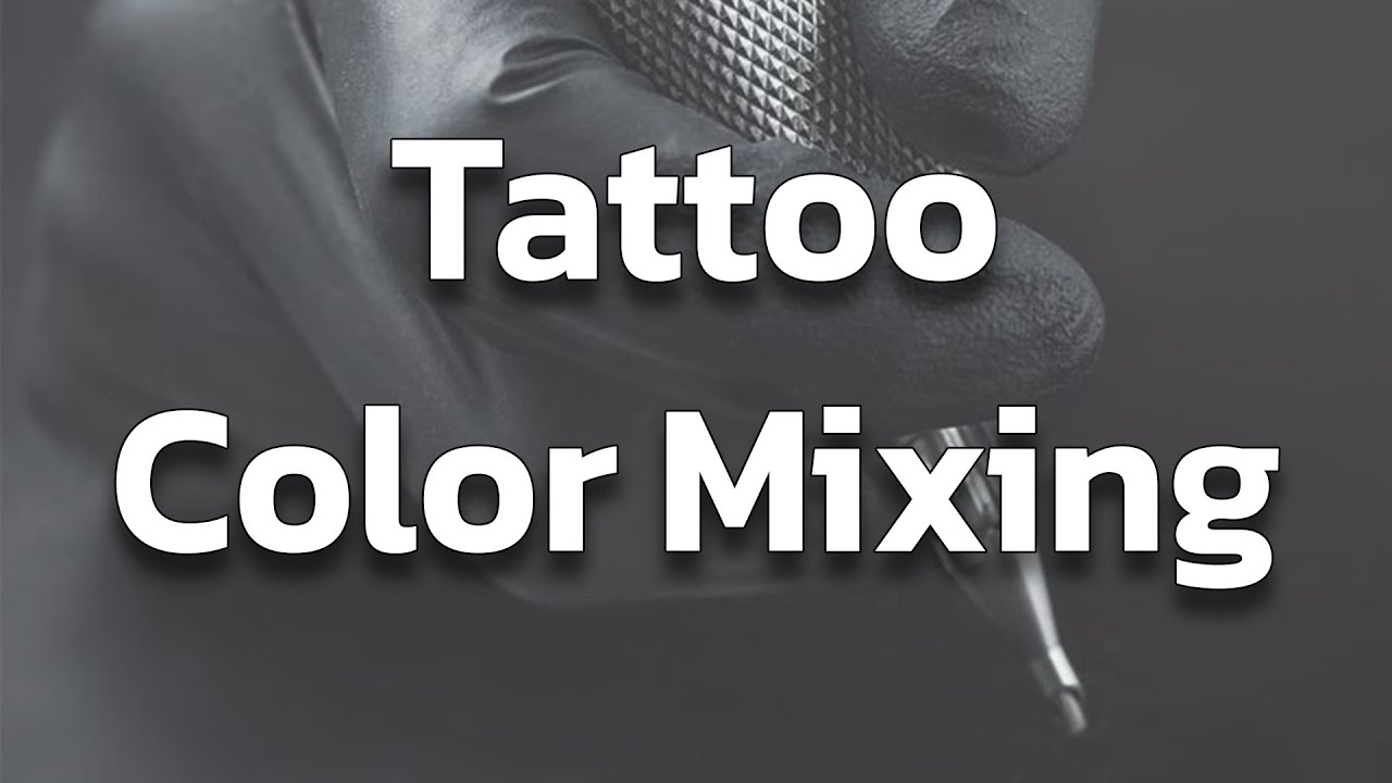 آموزش تتو - Color Mixing و Color Gradient