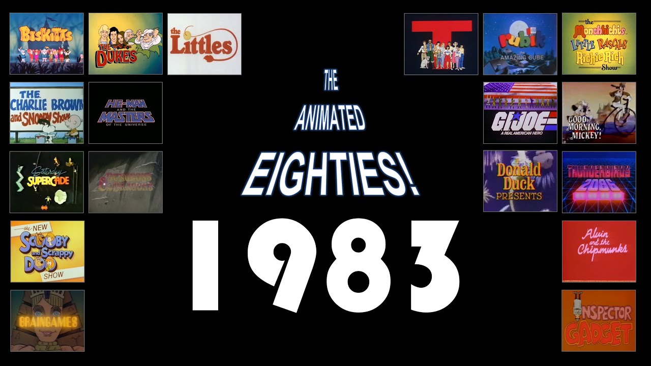 1983 — Анимированные 80-е! — Ретроспектива десятилетия американских мультфильмов из года в год!