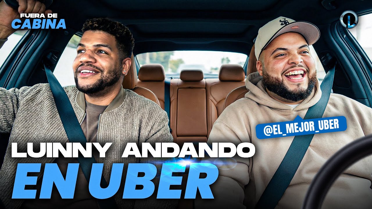 LUINNY SE VUELVE UBER POR UN DIA Y FANATICO LO DESCUBRE