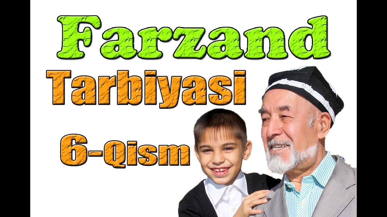 Abdulloh Domla -Farzand tarbiyasi  [6-dars]