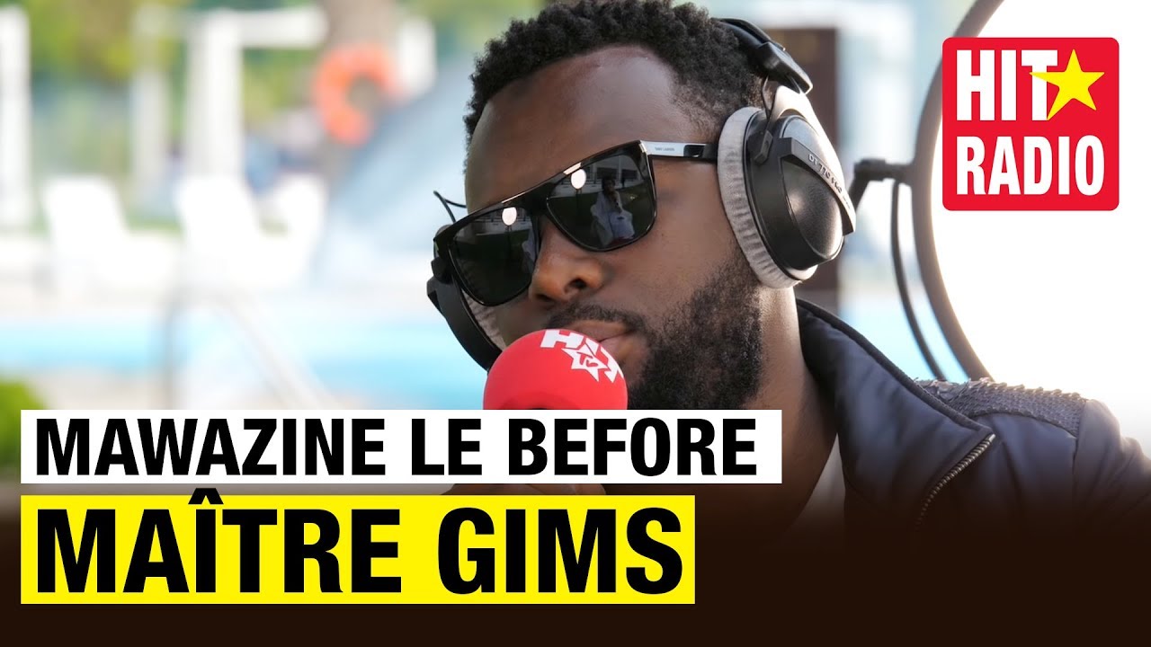 LE BEFORE - MAÎTRE GIMS SUR HIT RADIO