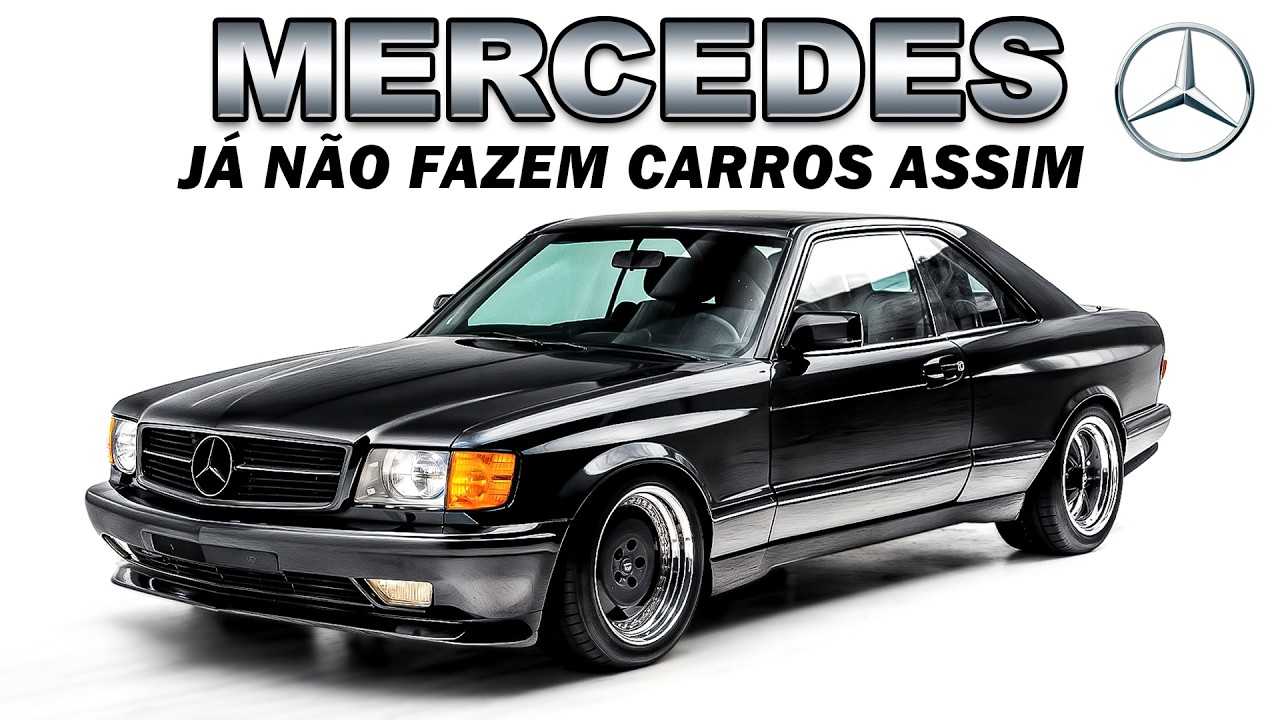 7 Antigos Mercedes Feitos para Durar Eternamente (Carros Assim Já Não São Fabricados)