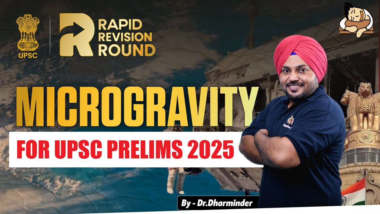 Microgravity Explained for UPSC Prelims | Sleepy Classes