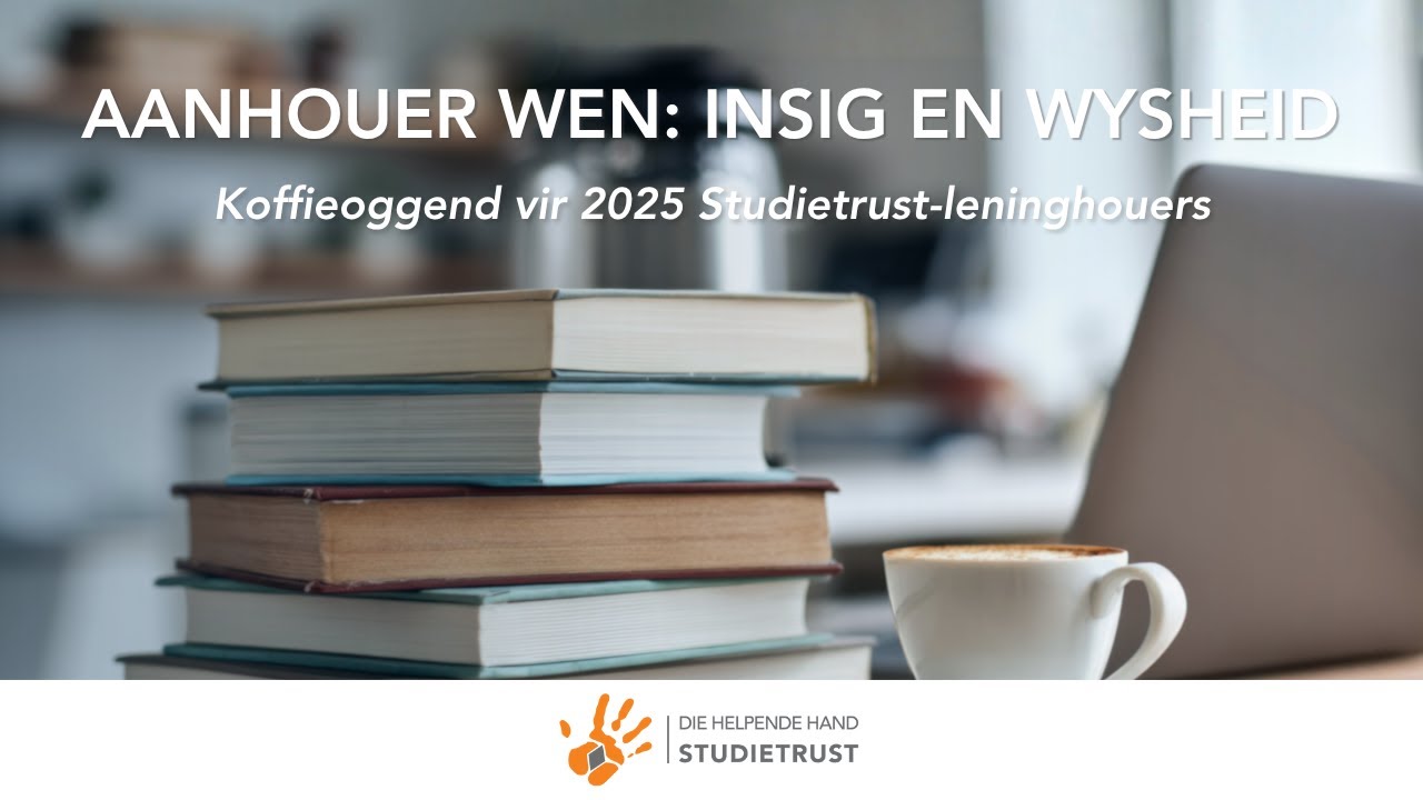 Helpende Hand Studietrust koffieoggend: Insig, Kennis en Wysheid
