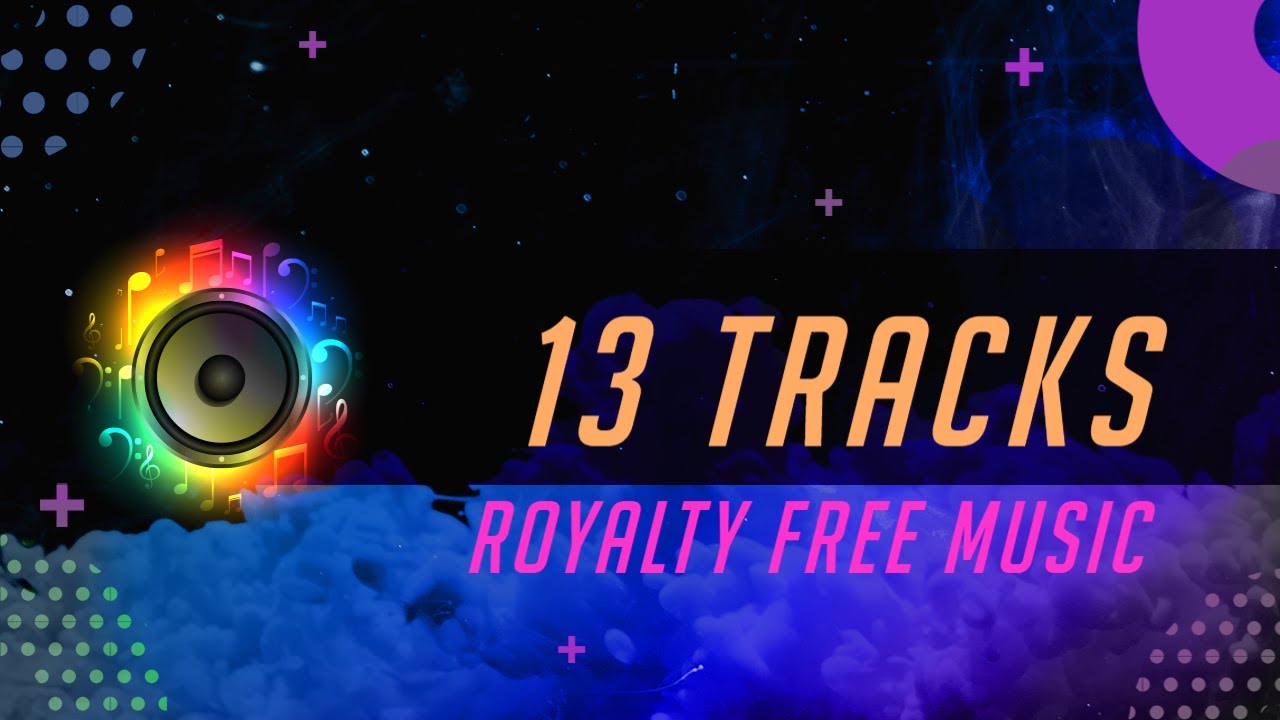 Relaxing 13 Tracks : ROYALTY FREE MUSIC (commercial use)