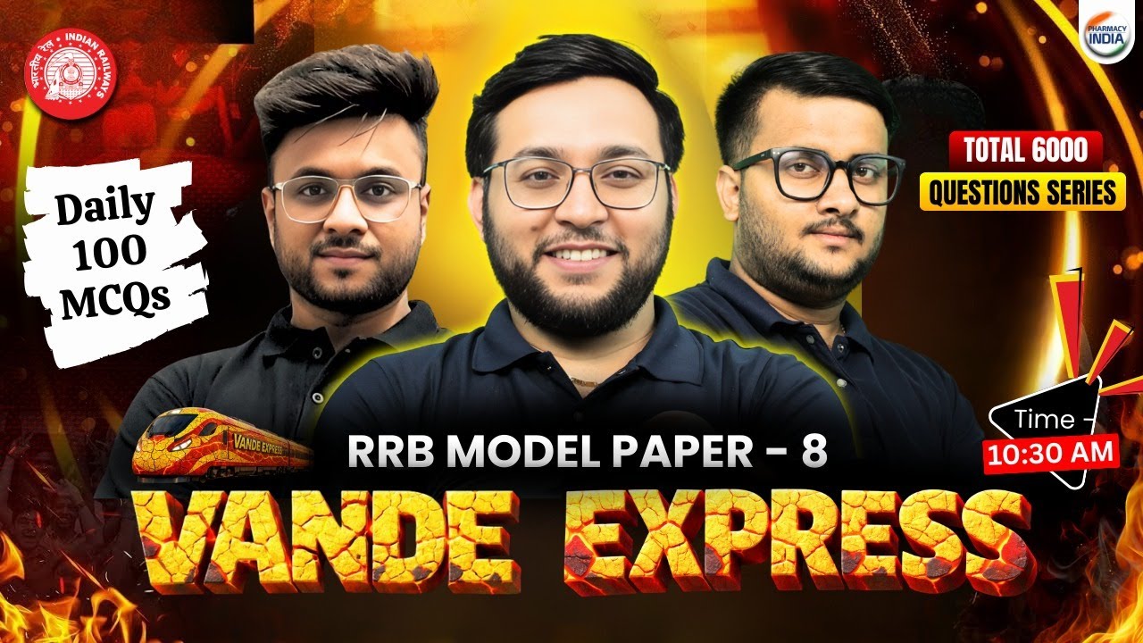 Vande Express Series | RRB Model Paper - 8 | 100 MCQs | #rrbpharmacist #pharmacist #pharmacyindia