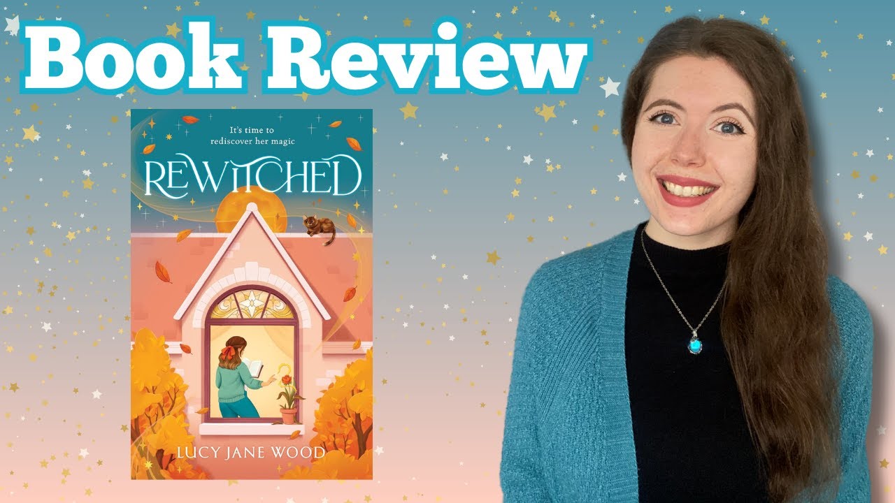 Rewitched by Lucy Jane Wood 📚 Book Review 🧙‍♀️