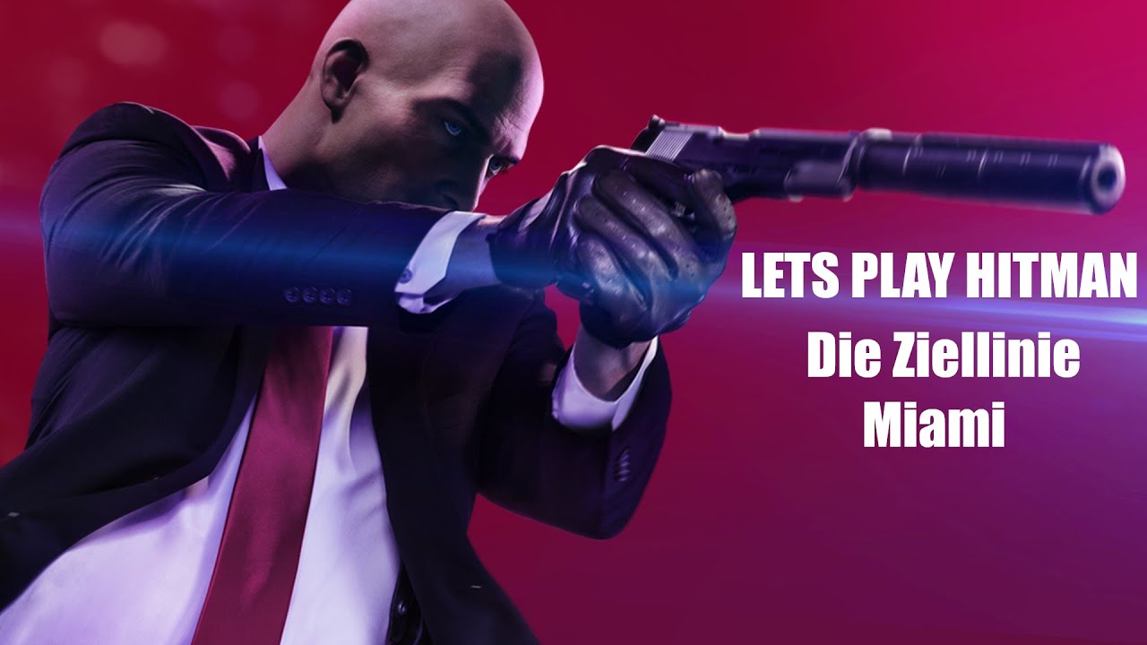 Lets play Hitman 2 -  fliegende Fische und Flammendes Inferno