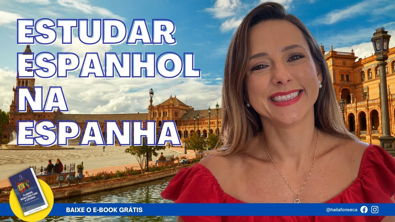 ESTUDAR ESPANHOL NA ESPANHA | DICAS DE OURO PRA VOCÊ QUE QUER ESTUDAR O IDIOMA AQUI
