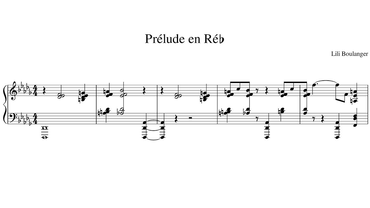 Lili Boulanger - Pr&eacute;lude en R&eacute;♭ (1912)