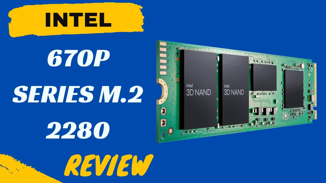Intel 670p Series M.2 2TB SSD: Turbocharging Your Storage Experience