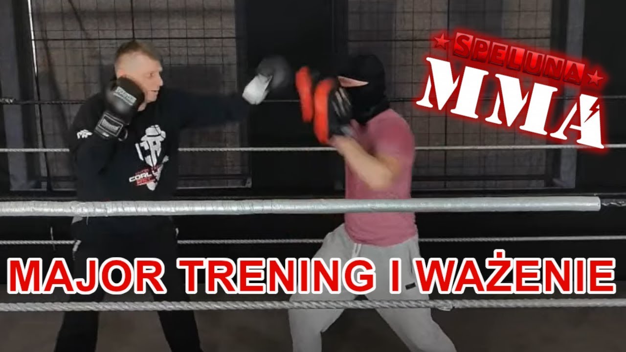 SPELUNA MMA - MAJOR  - TRENING I WAŻENIE -  NAJLEPSZE MOMENTY