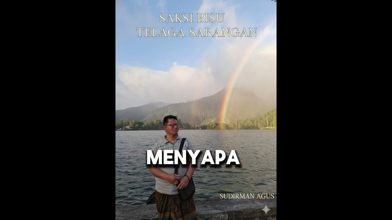 Saksi Bisu Telaga Sarangan - Sudirman Agus (Official Music Video)