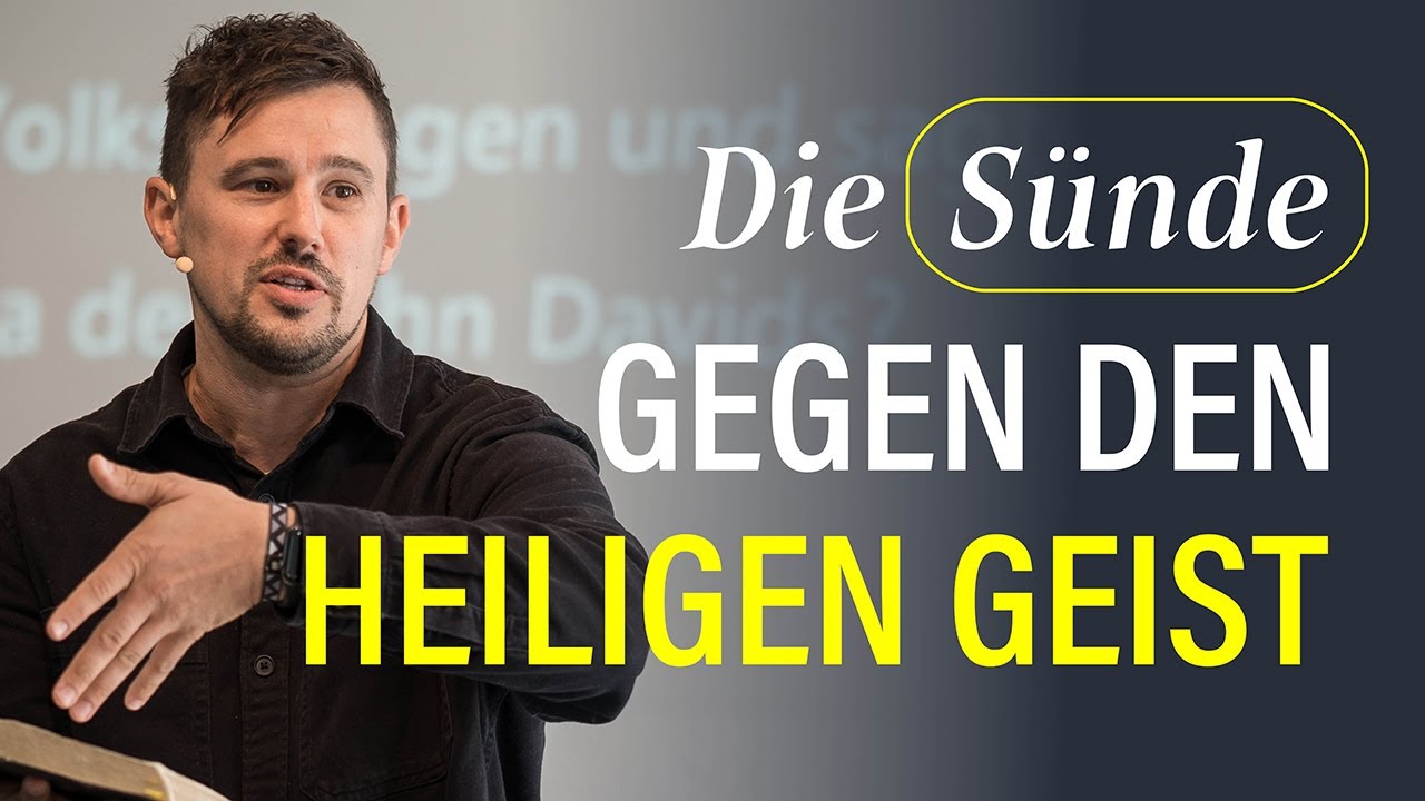 Die Sünde gegen den Heiligen Geist — Pastor Waldemar Justus
