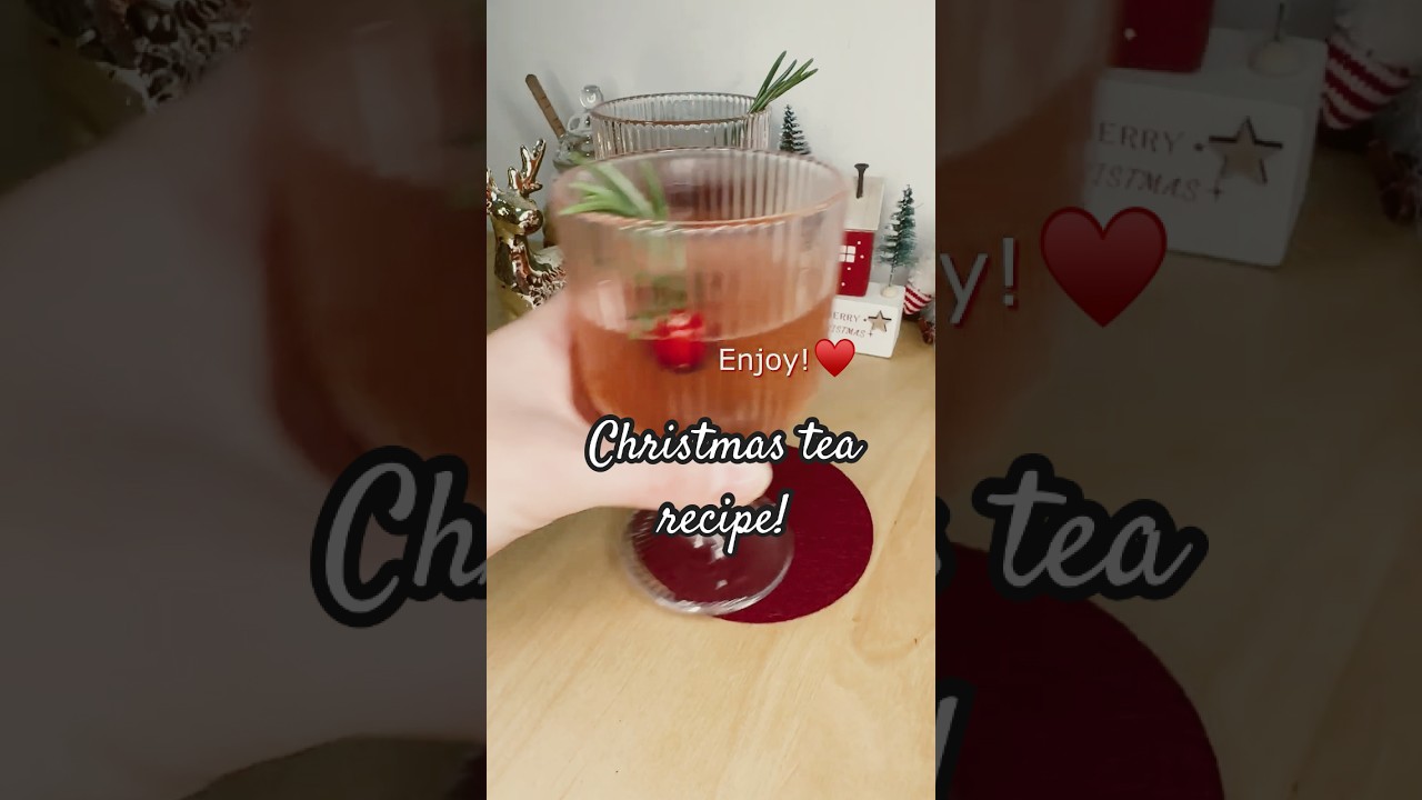 Delicious Christmas tea with recipe in the video