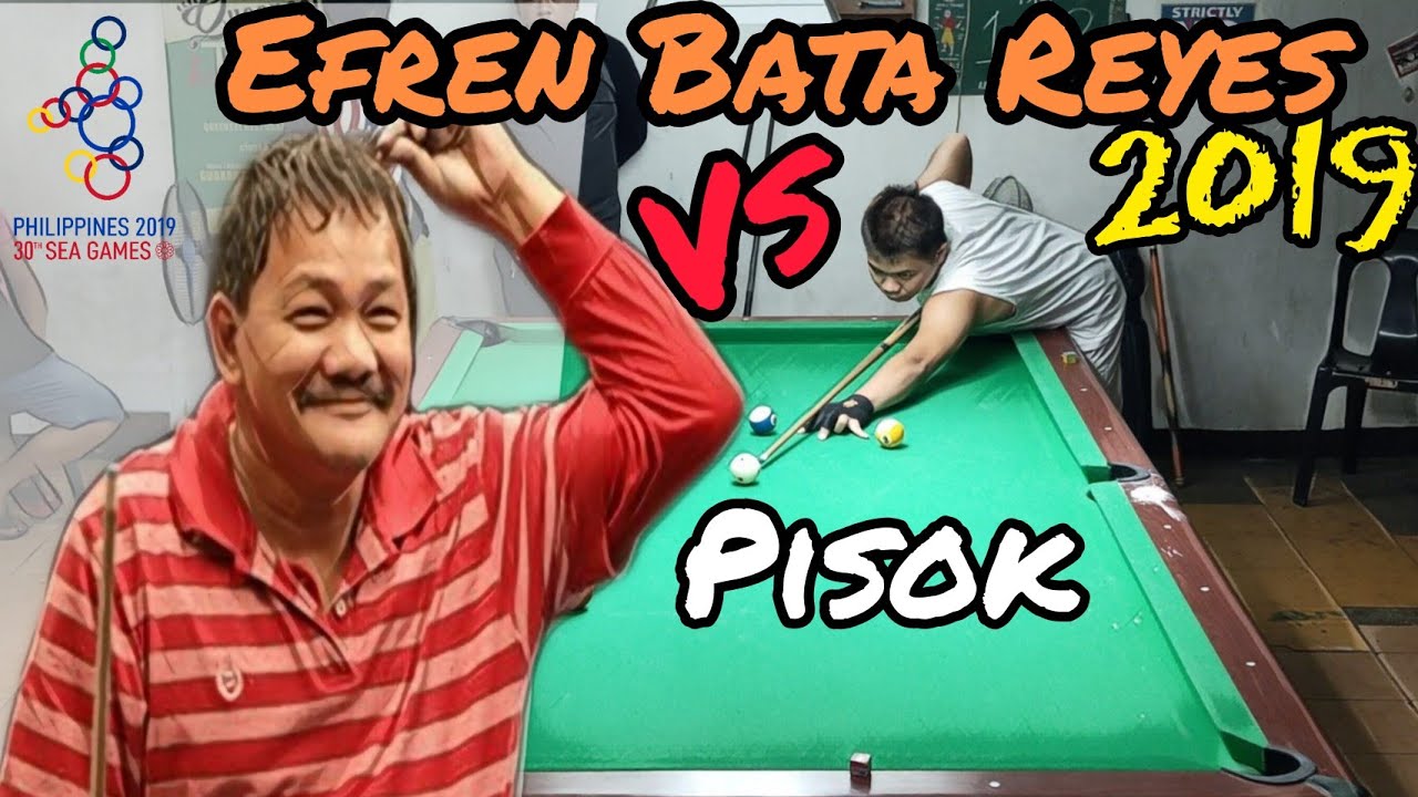  EFREN BATA REYES 💯 8-10+2Win 🆚 PISOK SEPT,16,2019