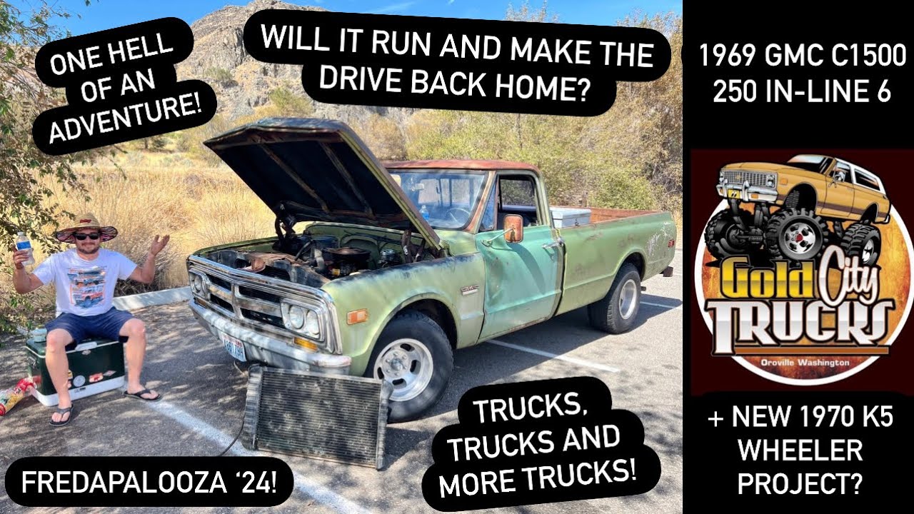 Fredapalooza 2024! Buying Non-OP 1969 GMC And Attempting To Drive It Home! A PNW ‘67-72 Adventure!