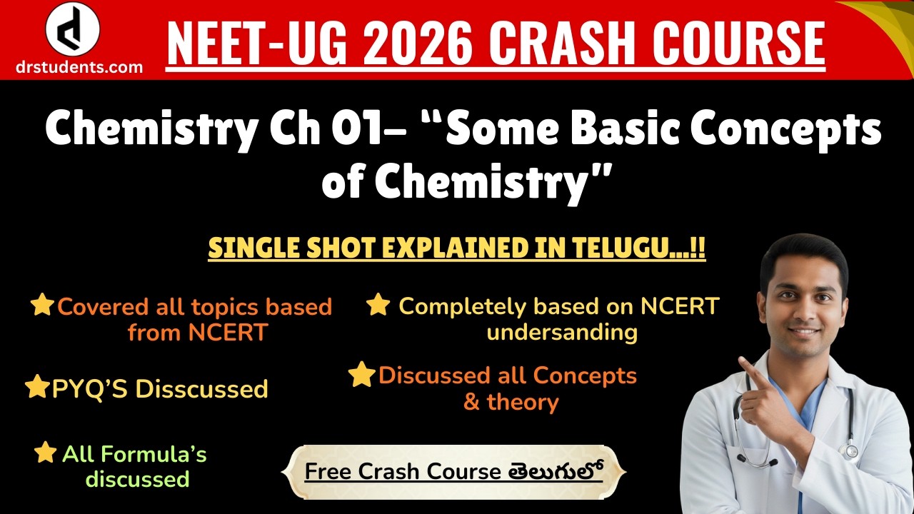 SOME BASIC CONCEPTS OF CHEMISTRY || NEET-UG 2026 YT CLASSES IN TELUGU..! || #drstudents  #neet2026