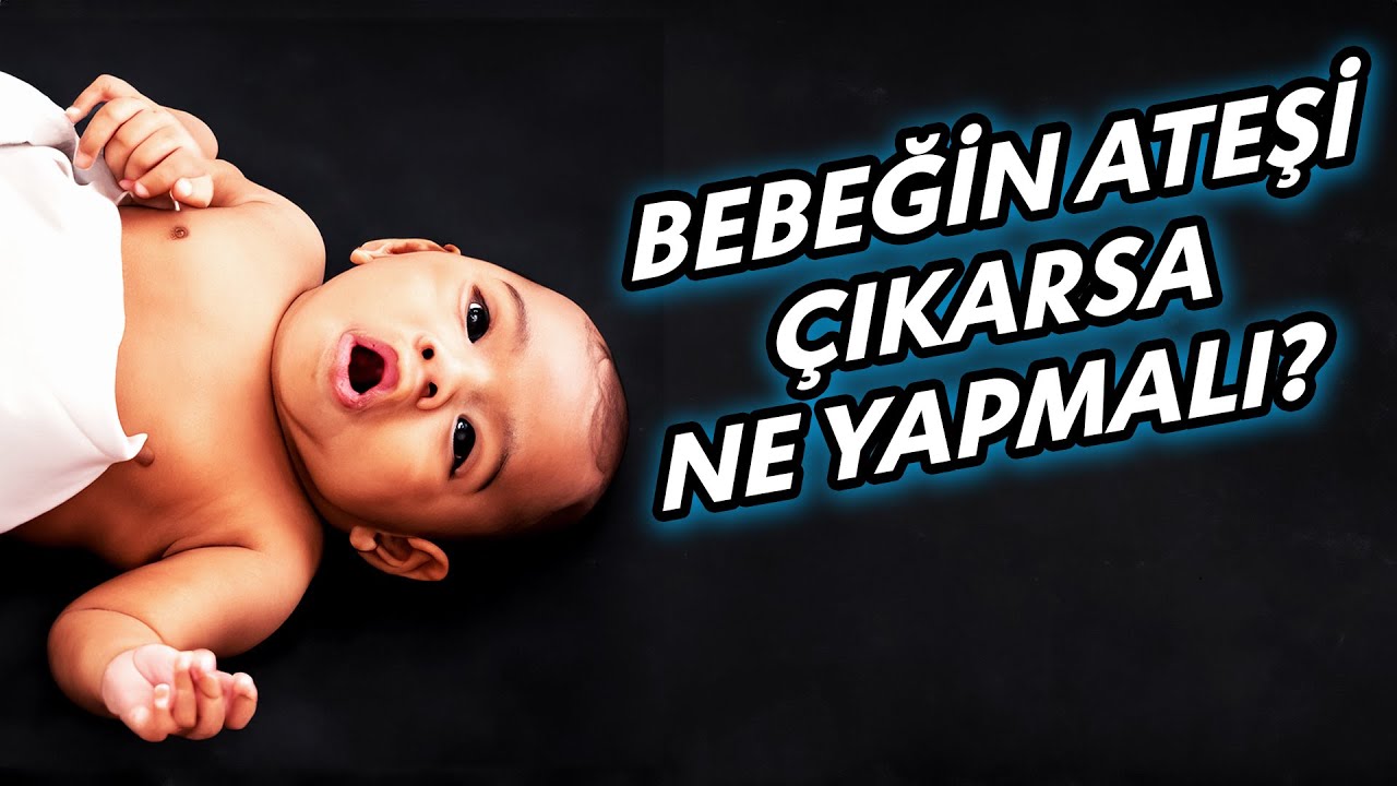 Bebekler Ateşlenince Bunları Yapmayın! Ateş Düşürme Yöntemleri - 2 Dakikada Sağlık