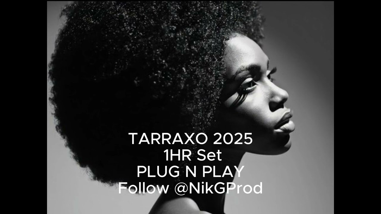 Tarraxo 2025 urbankiz NikGprod Mix