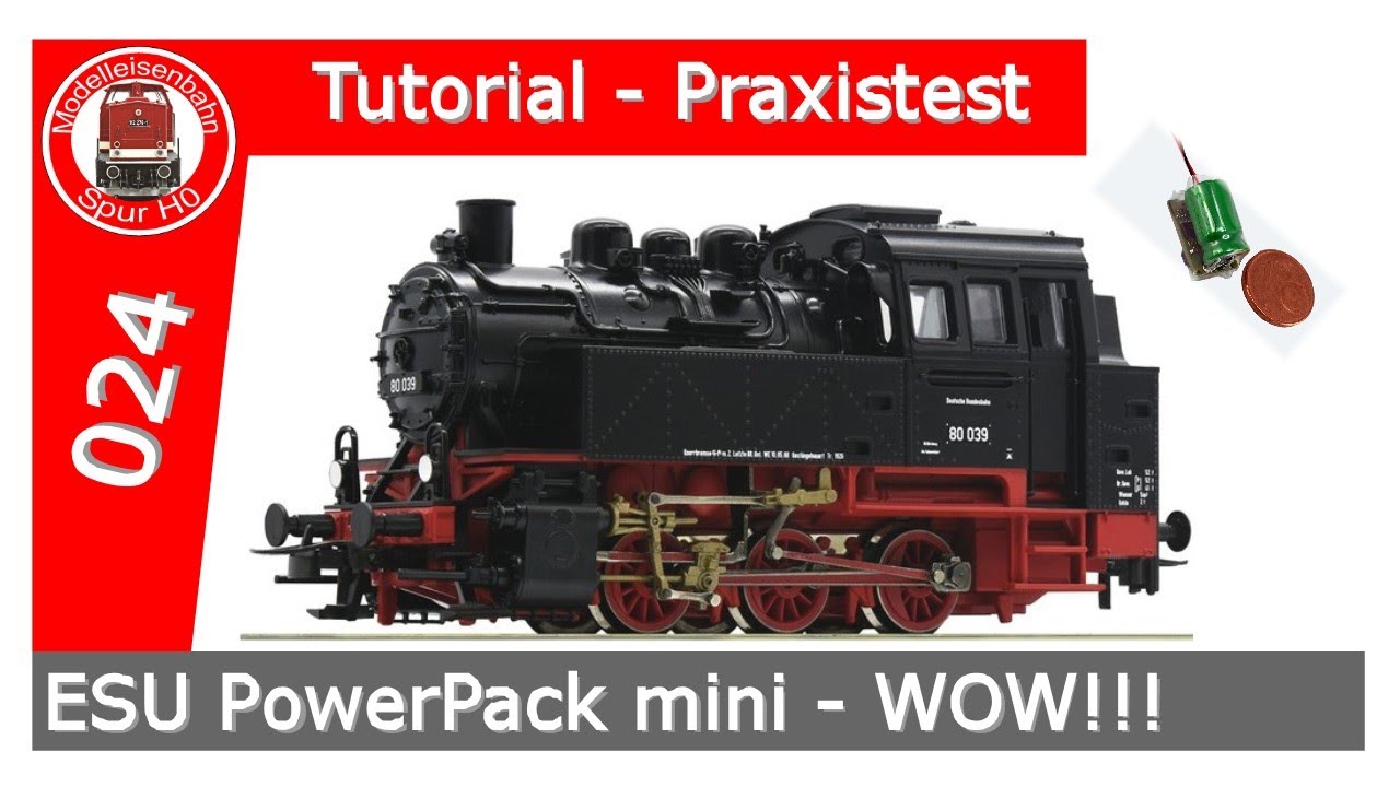 Tutorial - Roco BR80 #63338 mit ESU PowerPack #54671 Einbau Praxistest Fazit Spur H0 DCC