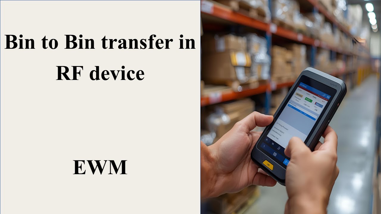 Bin to Bin transfer in RF device in EWM (SAP Internal Process)
