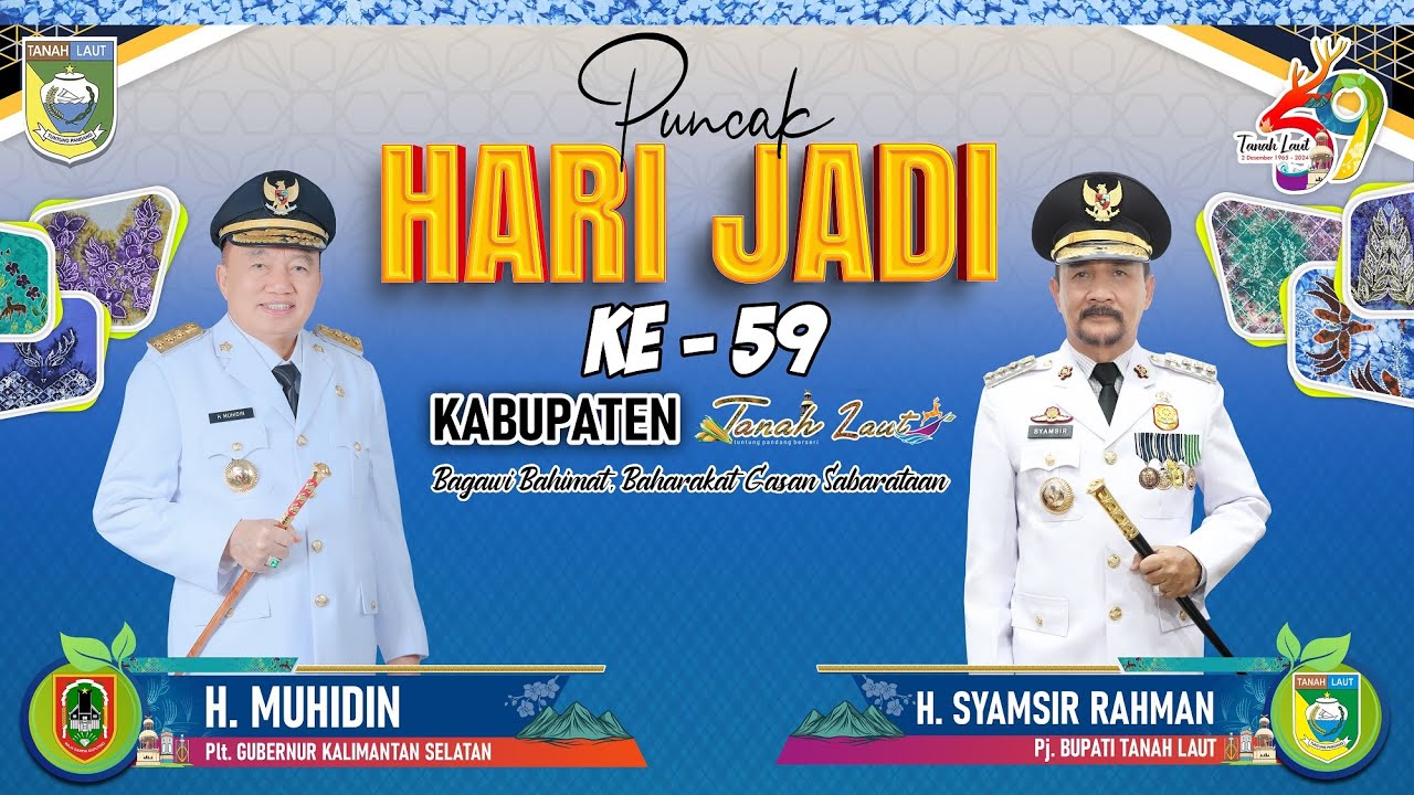 PUNCAK HARI JADI KABUPATEN TANAH LAUT KE-59