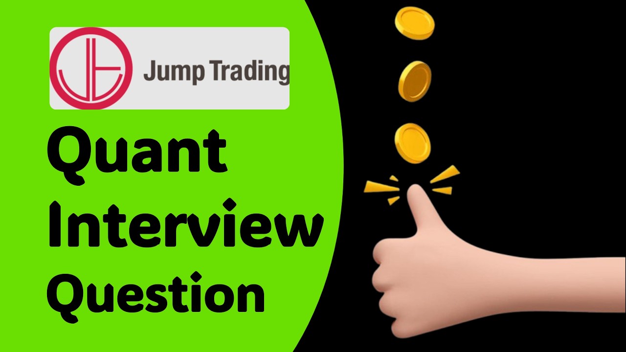 Jump Trading Interview Question