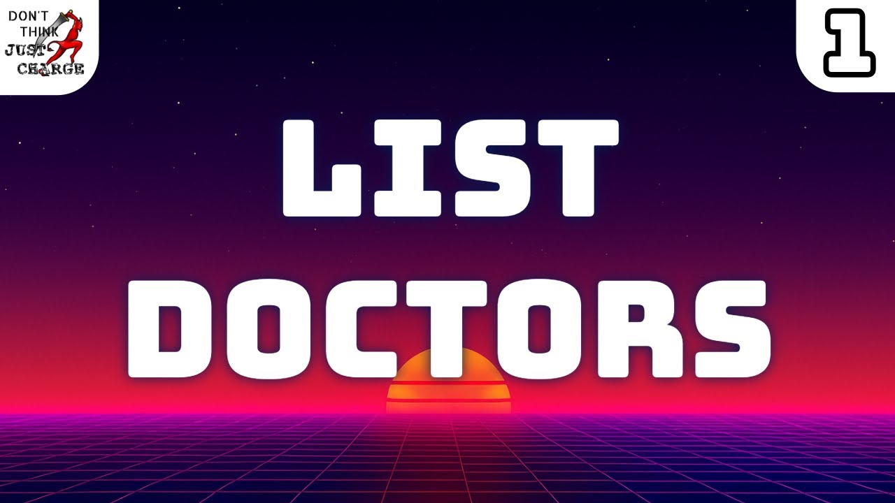 List Doctors Episode 1 - One Page Rules Expert List Analysis and Development
