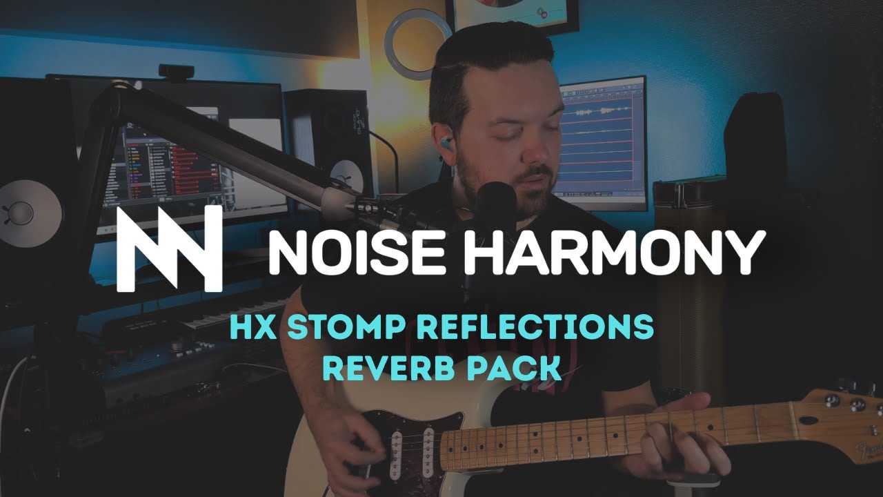 Создайте атмосферу с помощью набора ревербераторов &laquo;HX Stomp Reflections&raquo; от Noise Harmony