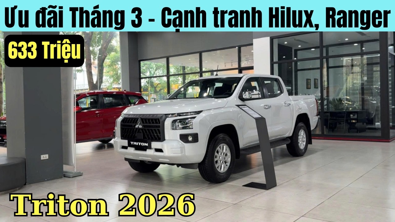 ✅Chi tiết Tổng Lăn Bánh Mitsubishi Triton 2026 | Hơn 600 Triệu. Bán Tải cạnh tranh Hilux và Ranger