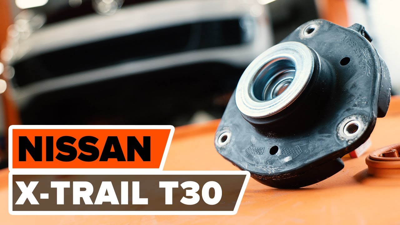 Cómo cambiar copelas del amortiguador NISSAN X-TRAIL T30 INSTRUCCIÓN | AUTODOC