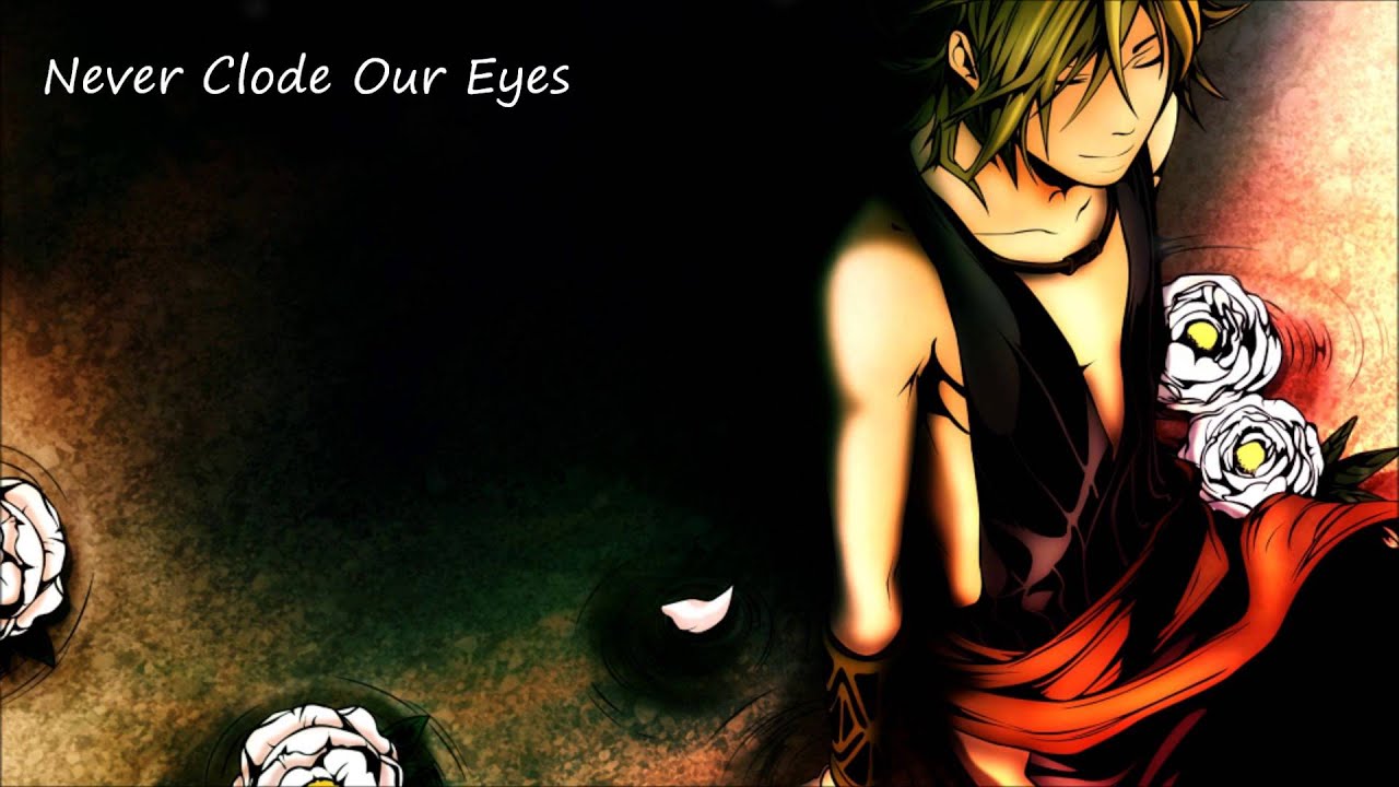 Nightcore Never Close Our Eyes
