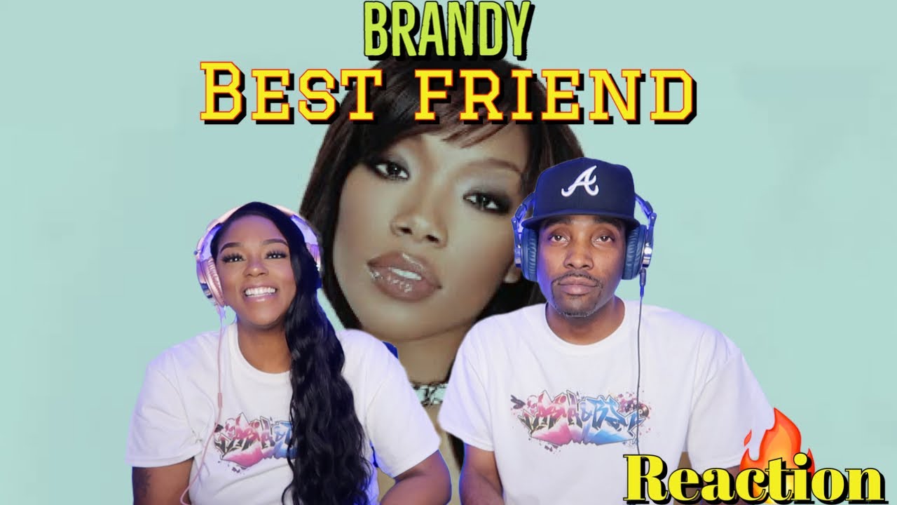 First Time Hearing Brandy - “Best Friend” Reaction | Asia and BJ