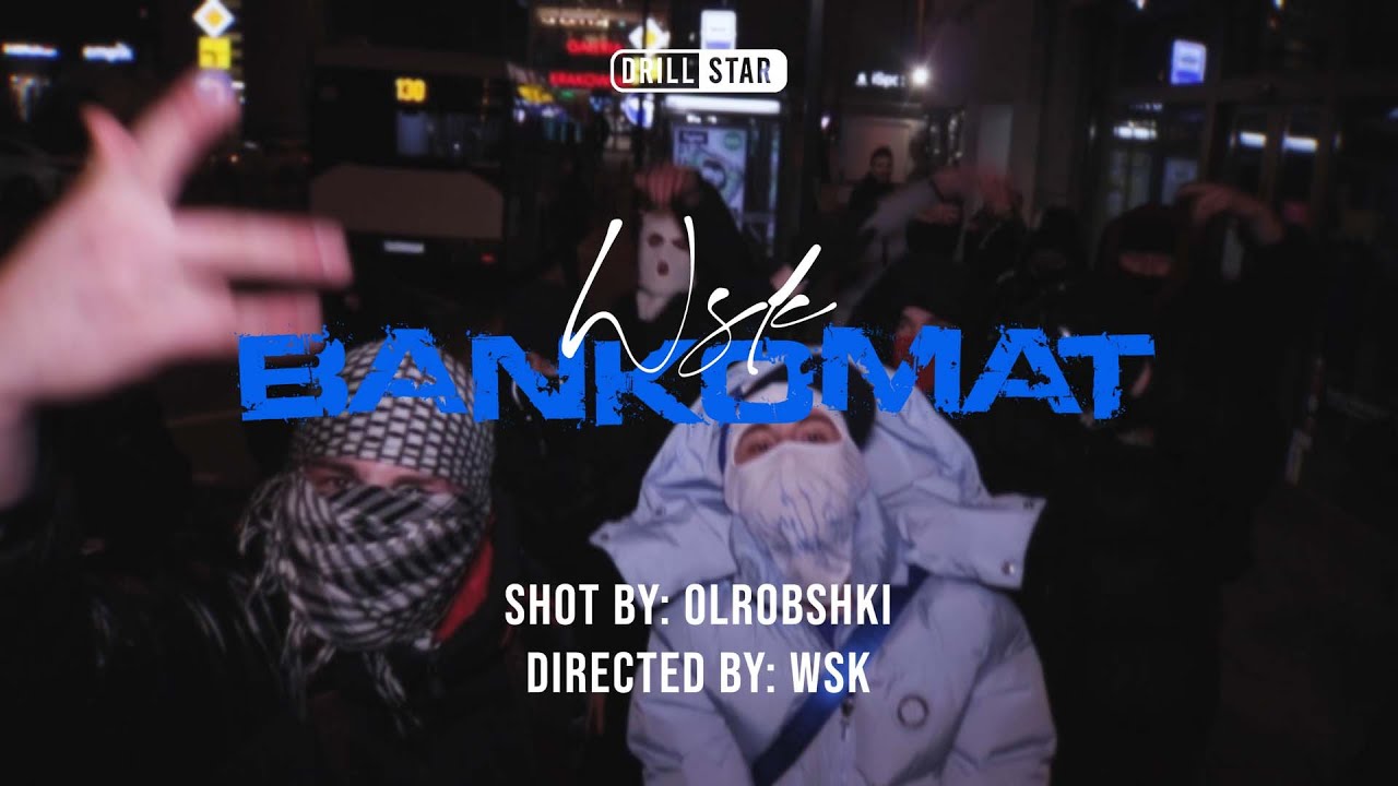 WSK - BANKOMAT (prod. By Rielo808) 🎥: DRILLSTAR #polishdrill #wsk #drillstar