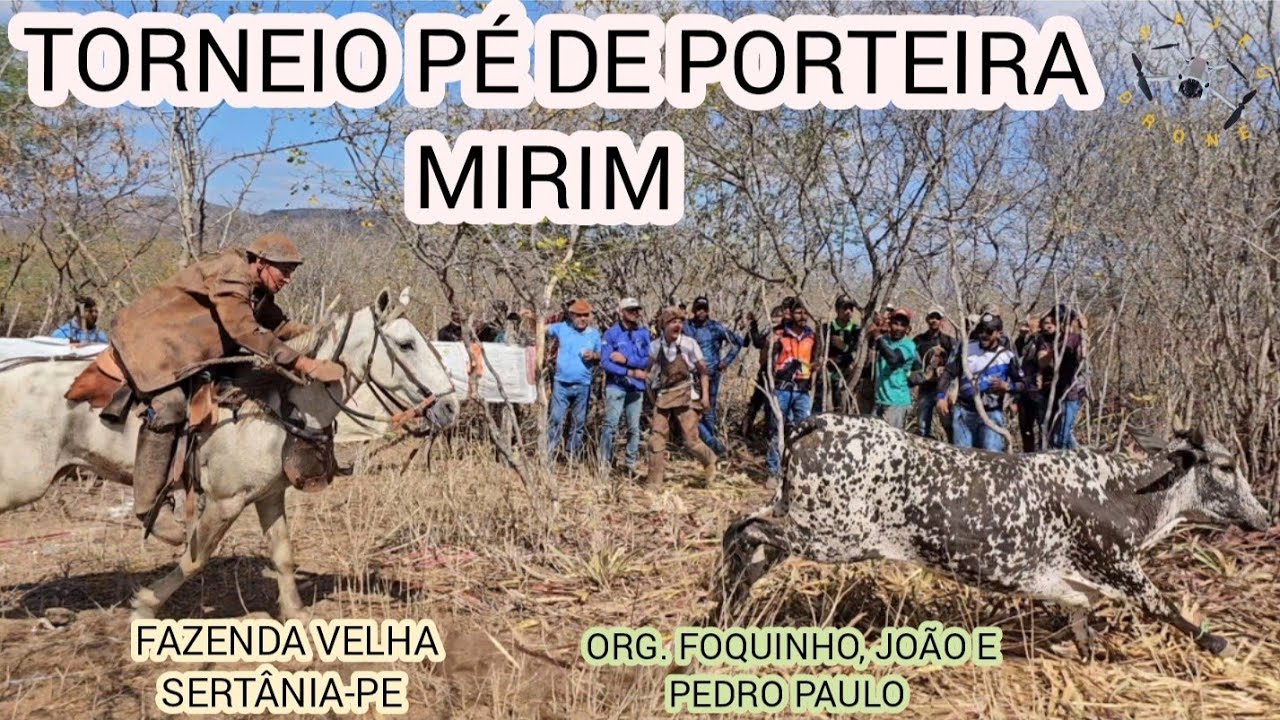 (DRONE) 1/2 TORNEIO MIRIM PÉ DE PORTEIRA FAZENDA VELHA SERTÂNIA-PE ORG.FOQUINHO, JOÃO E PEDRO PAULO