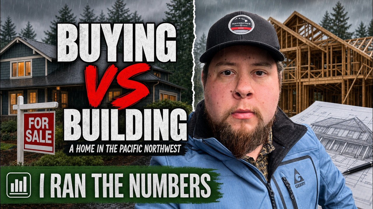 Buying vs. Building in the PNW &mdash; I Ran the Numbers So You Don't Have To