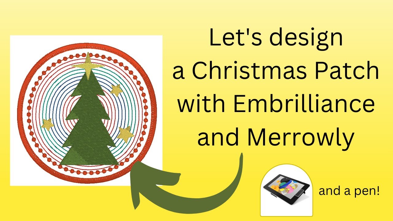 OML Embroidery Live! - Let's design a Christmas Patch with Embrilliance and Merrowly