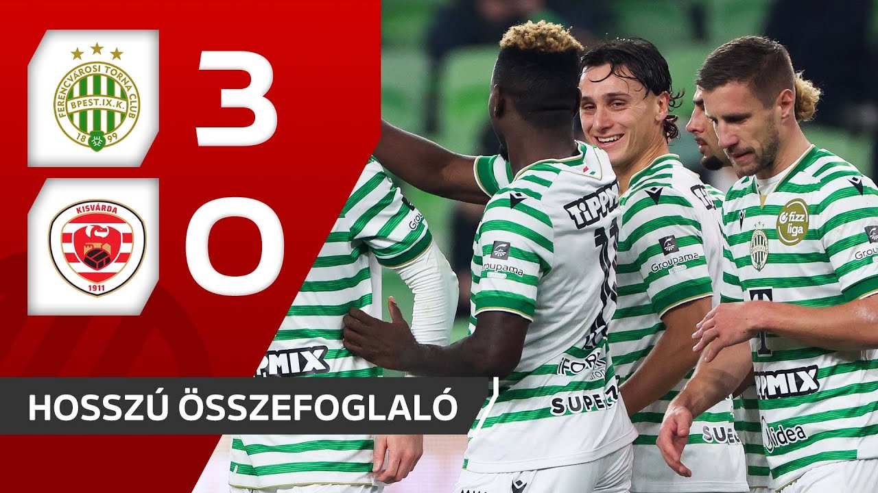 Fizz Liga: Ferencvárosi TC–Kisvárda-Master Good 3–0 | hosszú összefoglaló