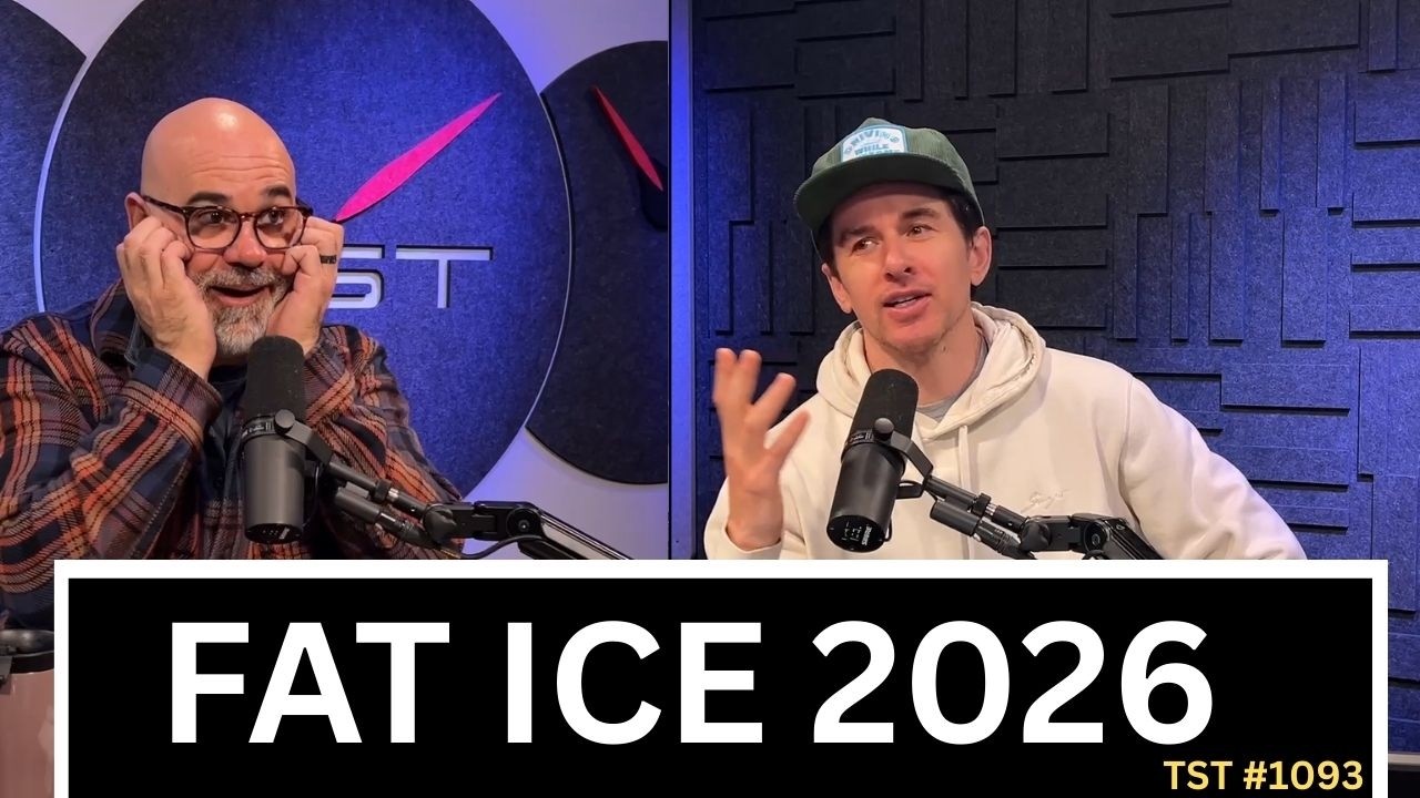 F.A.T. ICE 2026 Recap - TST Podcast #1093